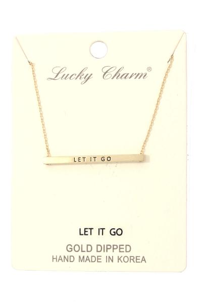 "LET IT GO" INSPIRATION METAL BAR NECKLACE