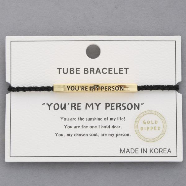 Youre My Person Tube Gold Dipped Bracelet
