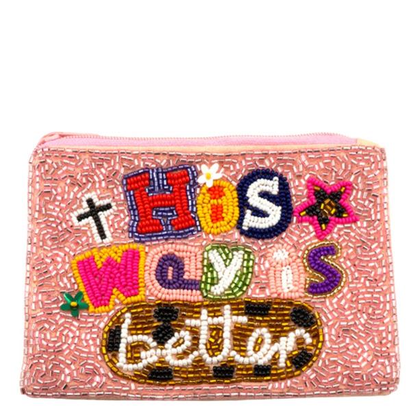 Seed Bead This Way Is Better Coin Purse